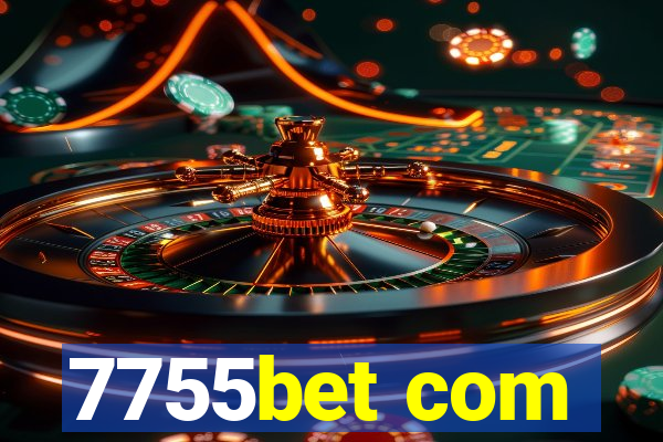 7755bet com